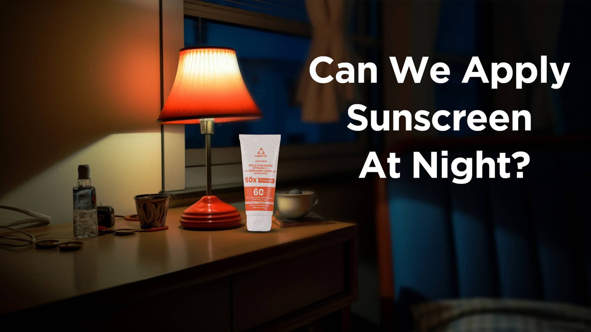Can We Apply Sunscreen At Night?